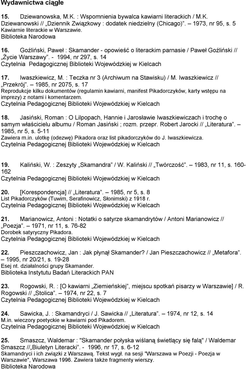 : Teczka nr 3 (Archiwum na Stawisku) / M. Iwaszkiewicz // Przekrój. 1985, nr 2075, s.