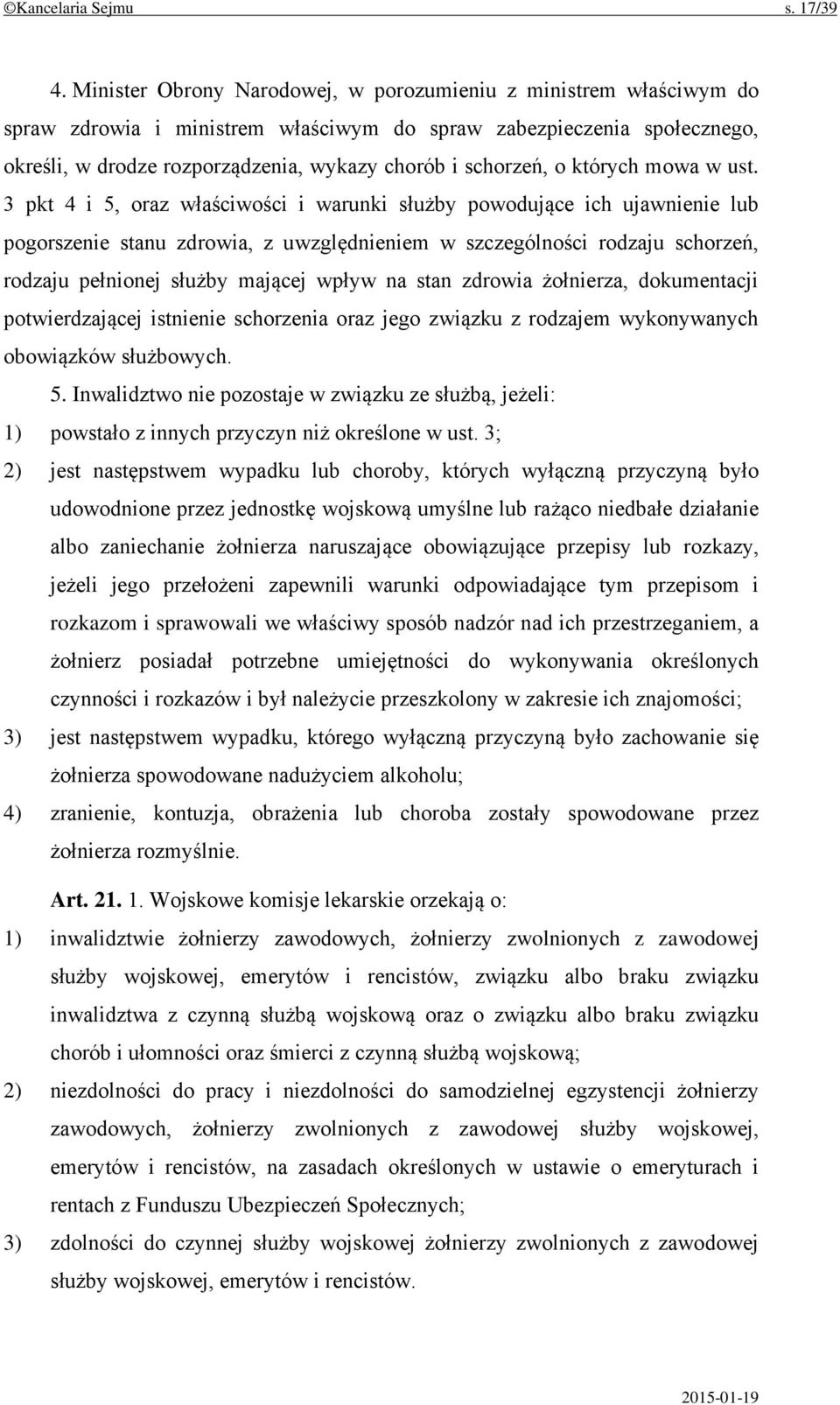 o których mowa w ust.