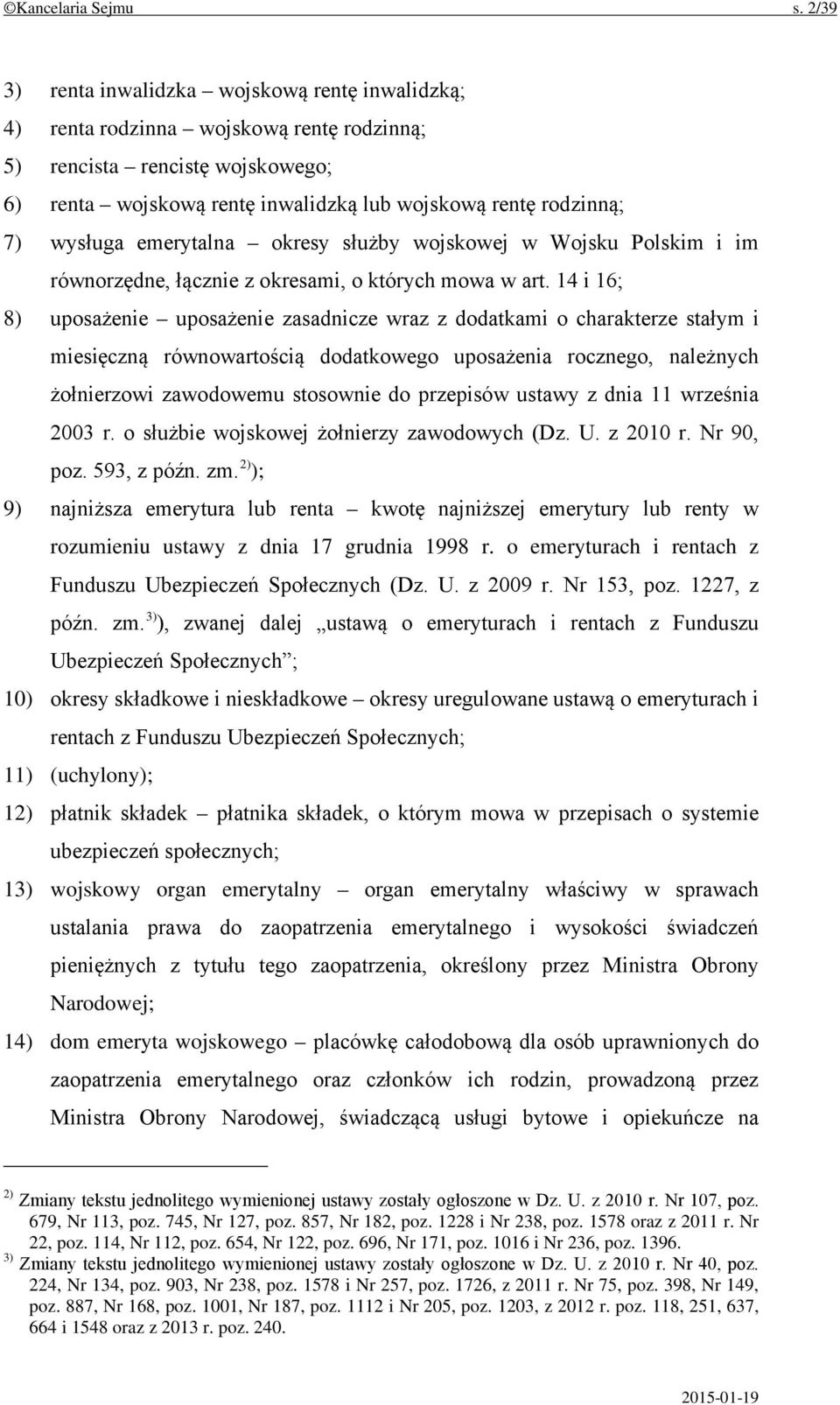 wysługa emerytalna okresy służby wojskowej w Wojsku Polskim i im równorzędne, łącznie z okresami, o których mowa w art.