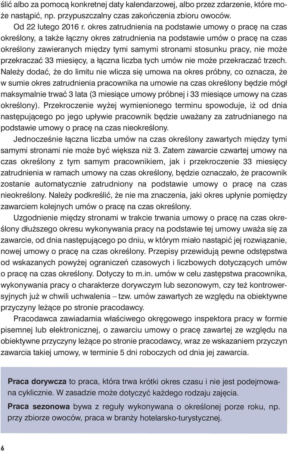 nie może przekraczać 33 miesięcy, a łączna liczba tych umów nie może przekraczać trzech.
