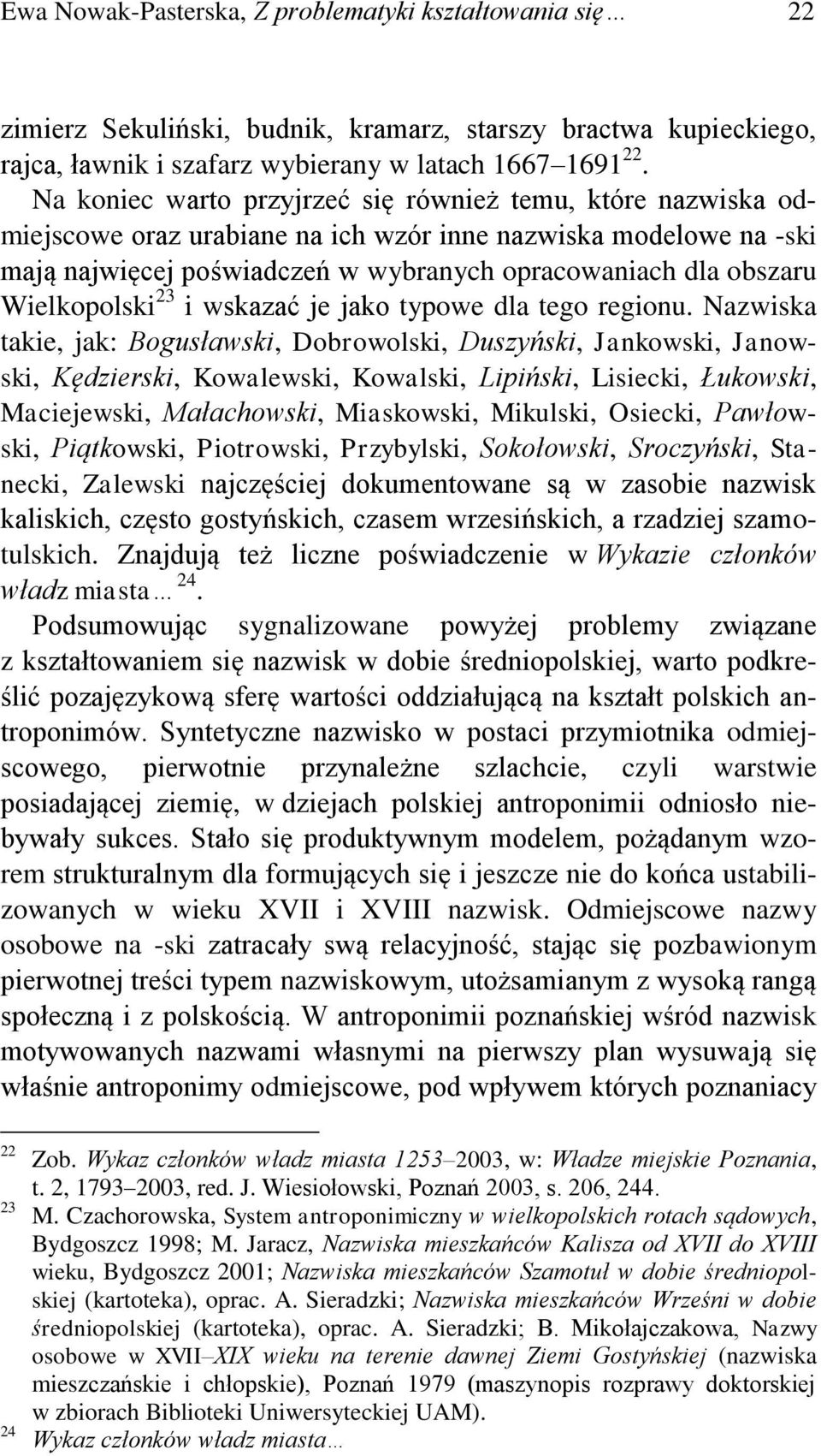 Wielkopolski 23 i wskazać je jako typowe dla tego regionu.