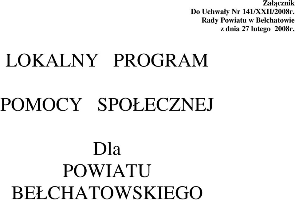 Rady Powiatu w Bełchatowie z dnia 27