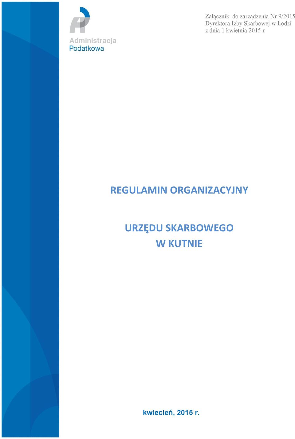 1 kwietnia 2015 r.