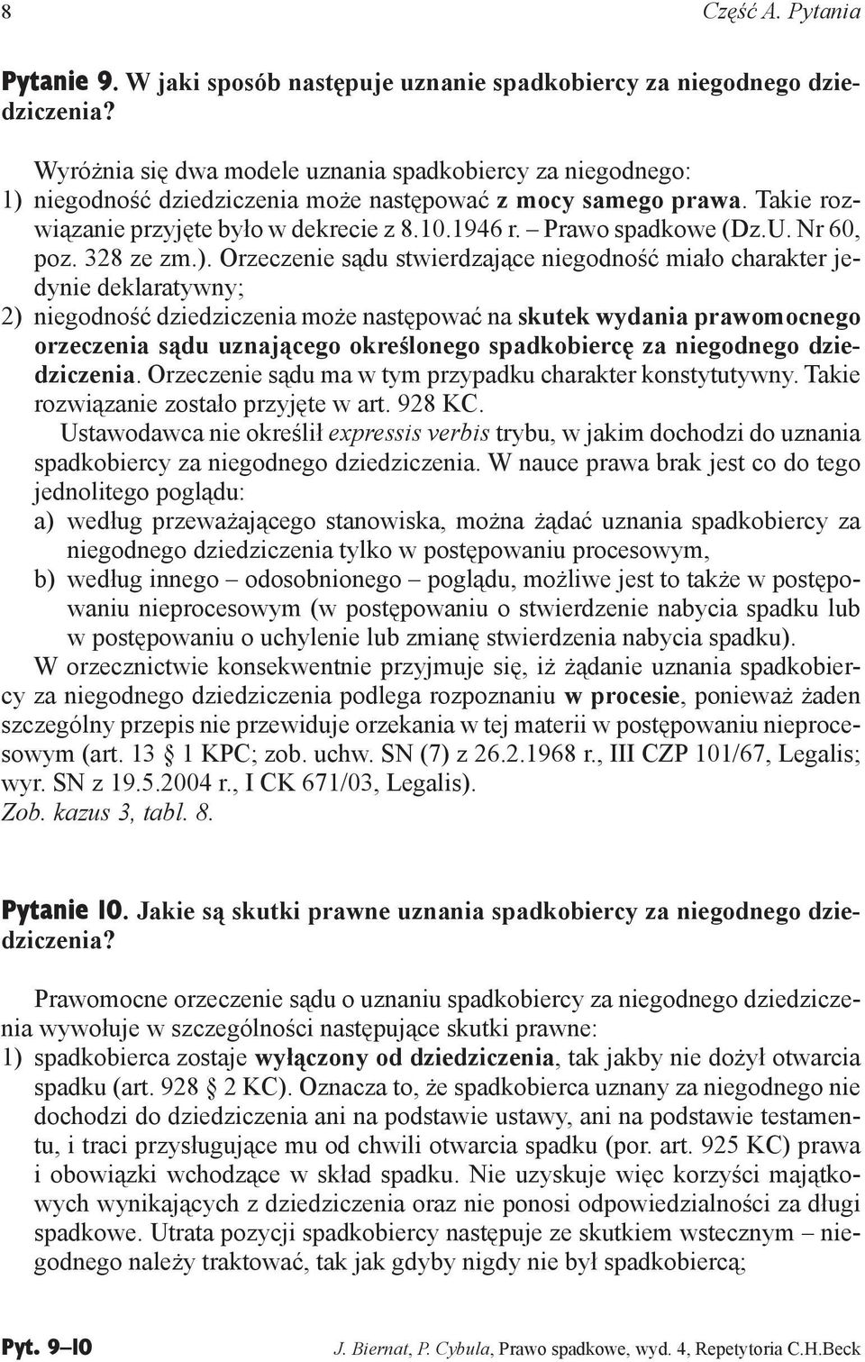 Prawo spadkowe (Dz.U. Nr 60, poz. 328 ze zm.).