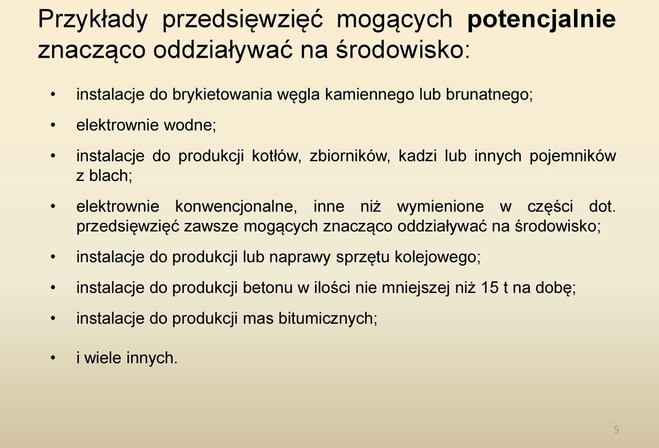 inne niż wymienione w części dot.