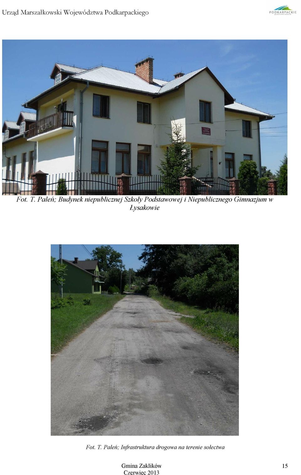 Podstawowej i Niepublicznego Gimnazjum