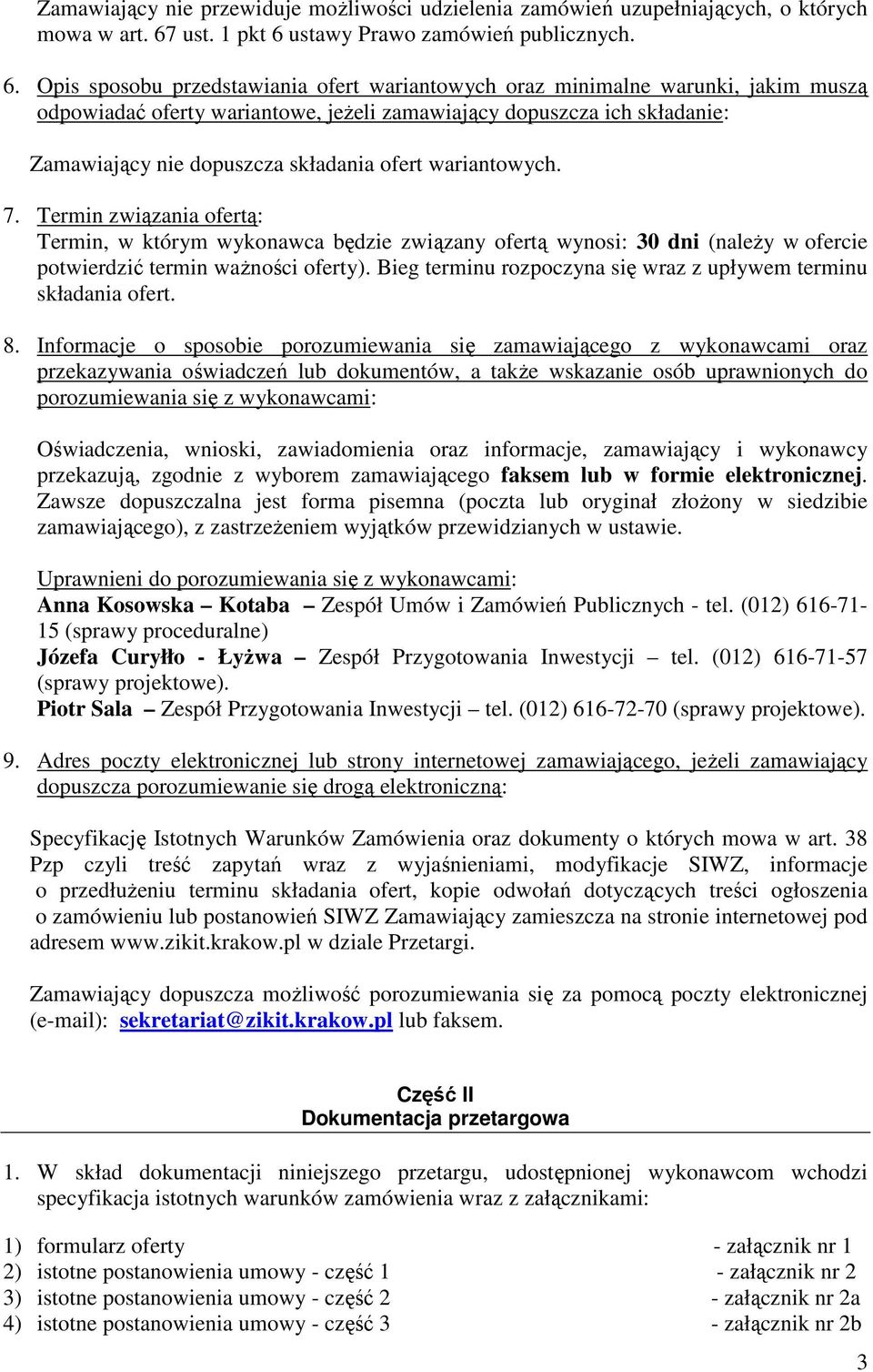 ustawy Prawo zamówień publicznych. 6.