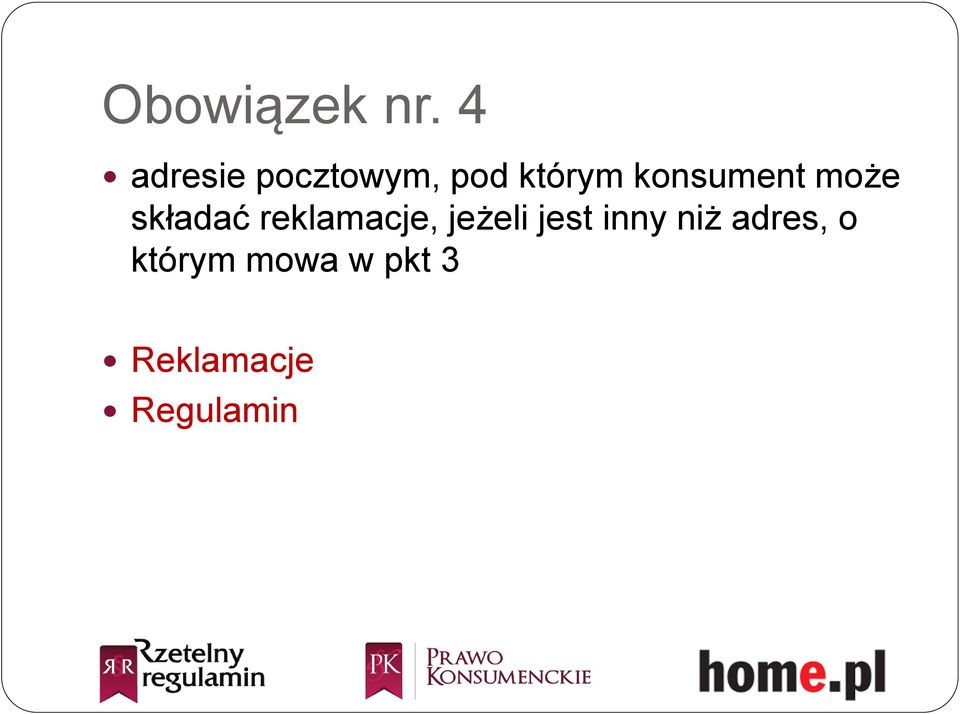 konsument może składać reklamacje,