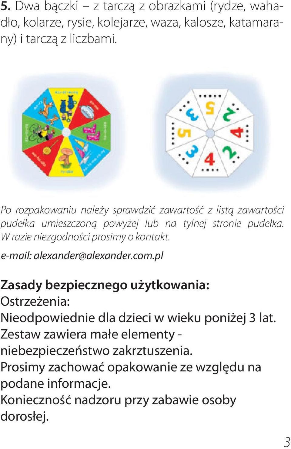 W razie niezgodności prosimy o kontakt. e-mail: alexander@alexander.com.