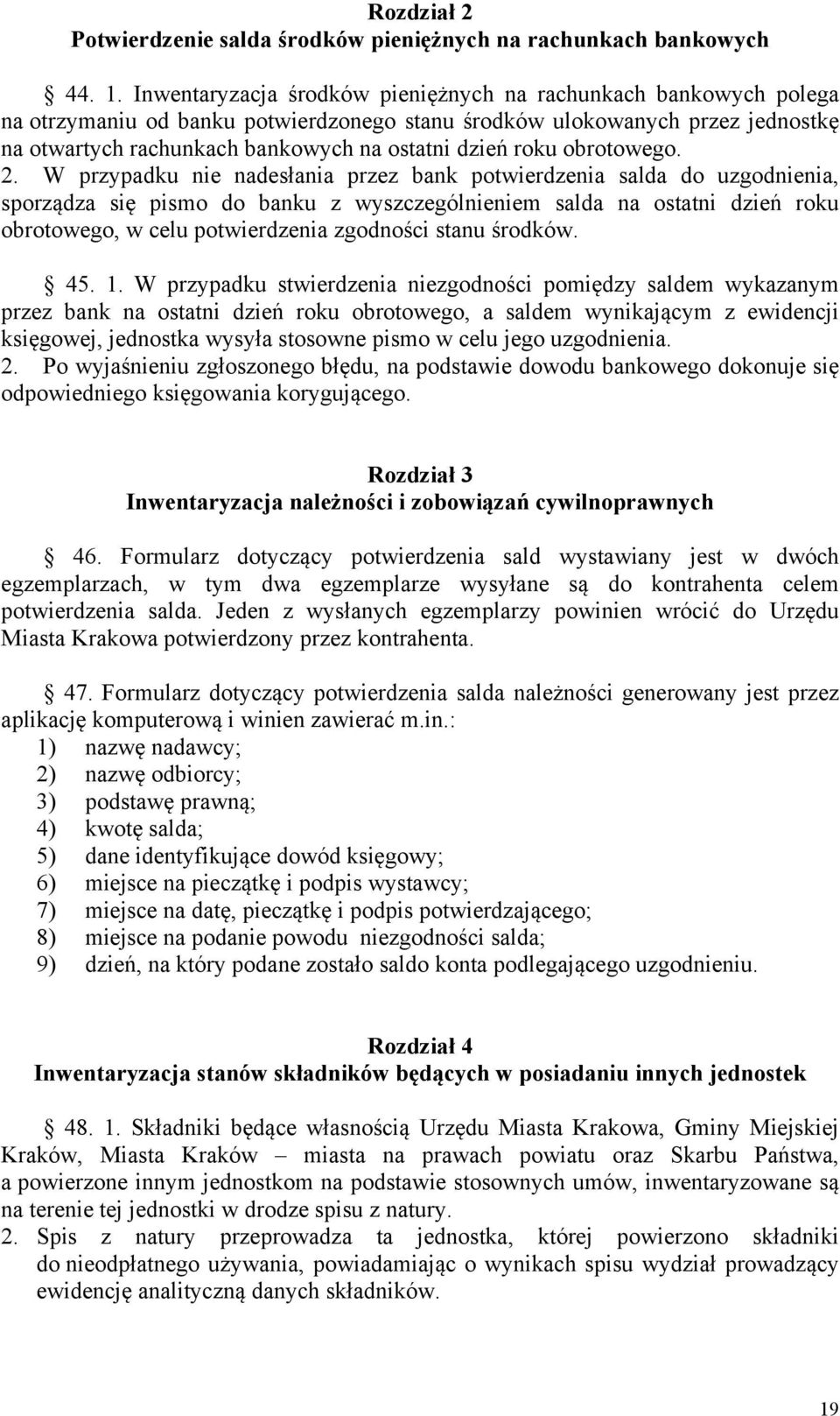 roku obrotowego. 2.