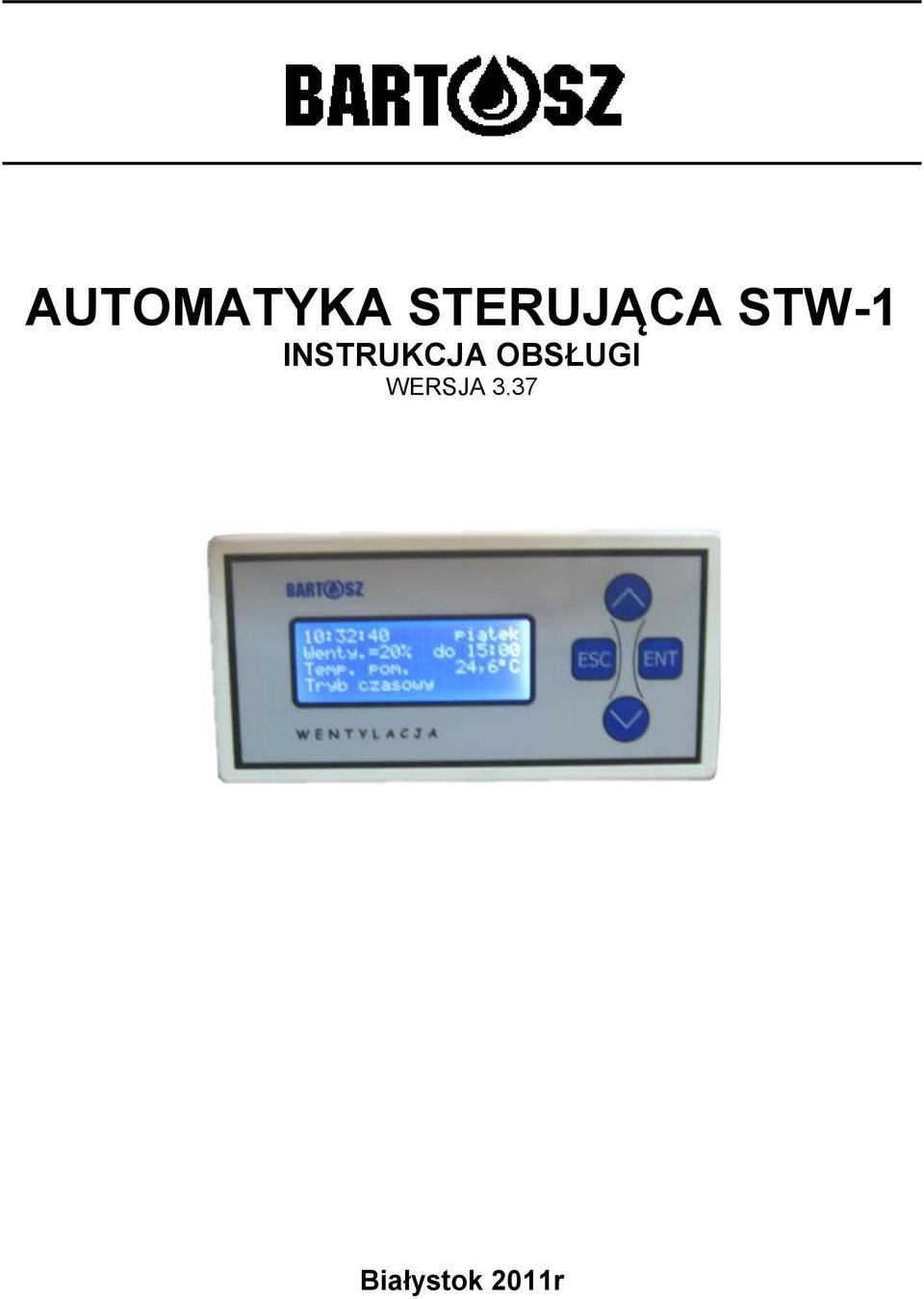 INSTRUKCJA OBSŁUGI