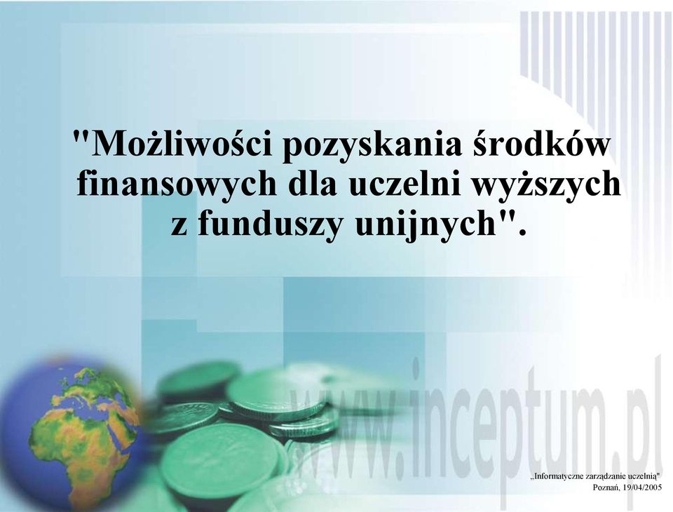 funduszy unijnych".