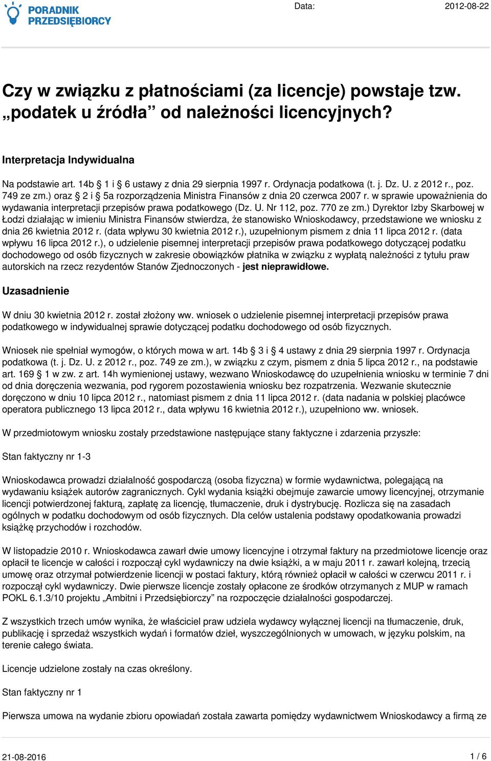 w sprawie upoważnienia do wydawania interpretacji przepisów prawa podatkowego (Dz. U. Nr 112, poz. 770 ze zm.