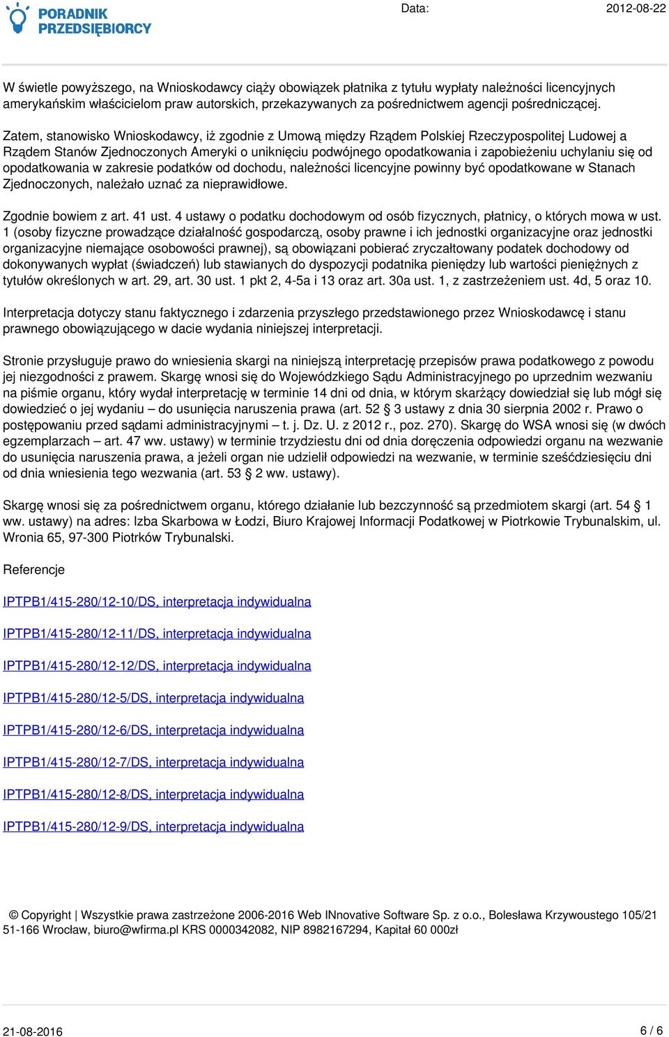 pośrednictwem agencji pośredniczącej.