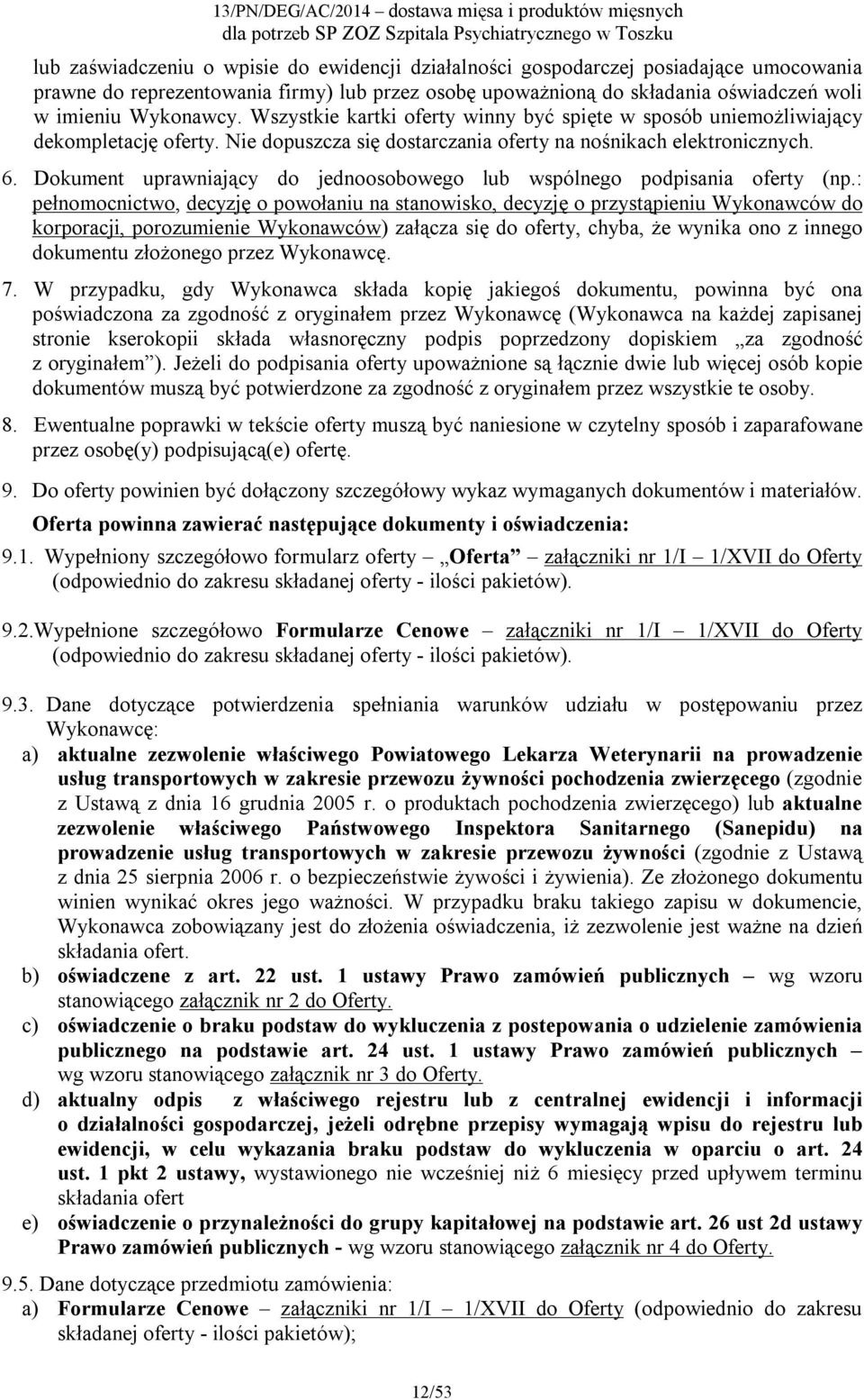 Dokument uprawniający do jednoosobowego lub wspólnego podpisania oferty (np.