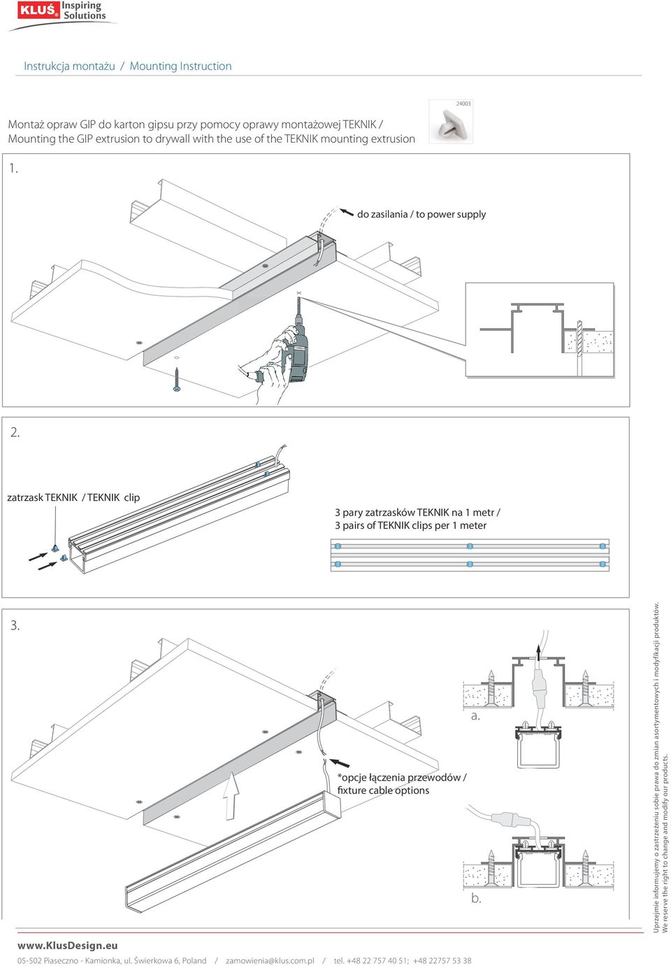 mounting extrusion 1. do zasilania / to power supply 2.