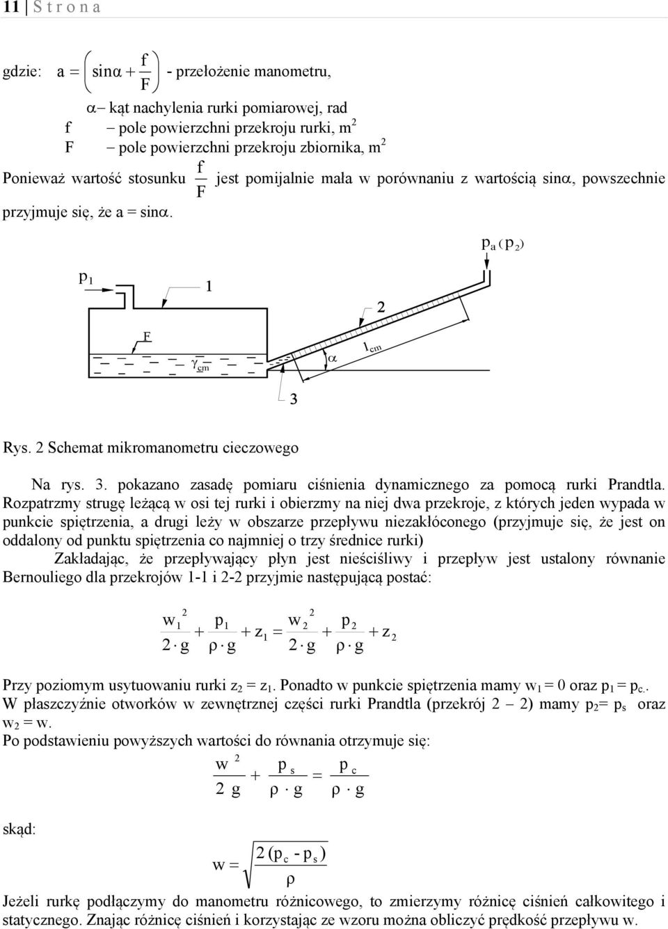 pokazano zasadę pomiaru ciśnienia dynamicznego za pomocą rurki Prandtla.