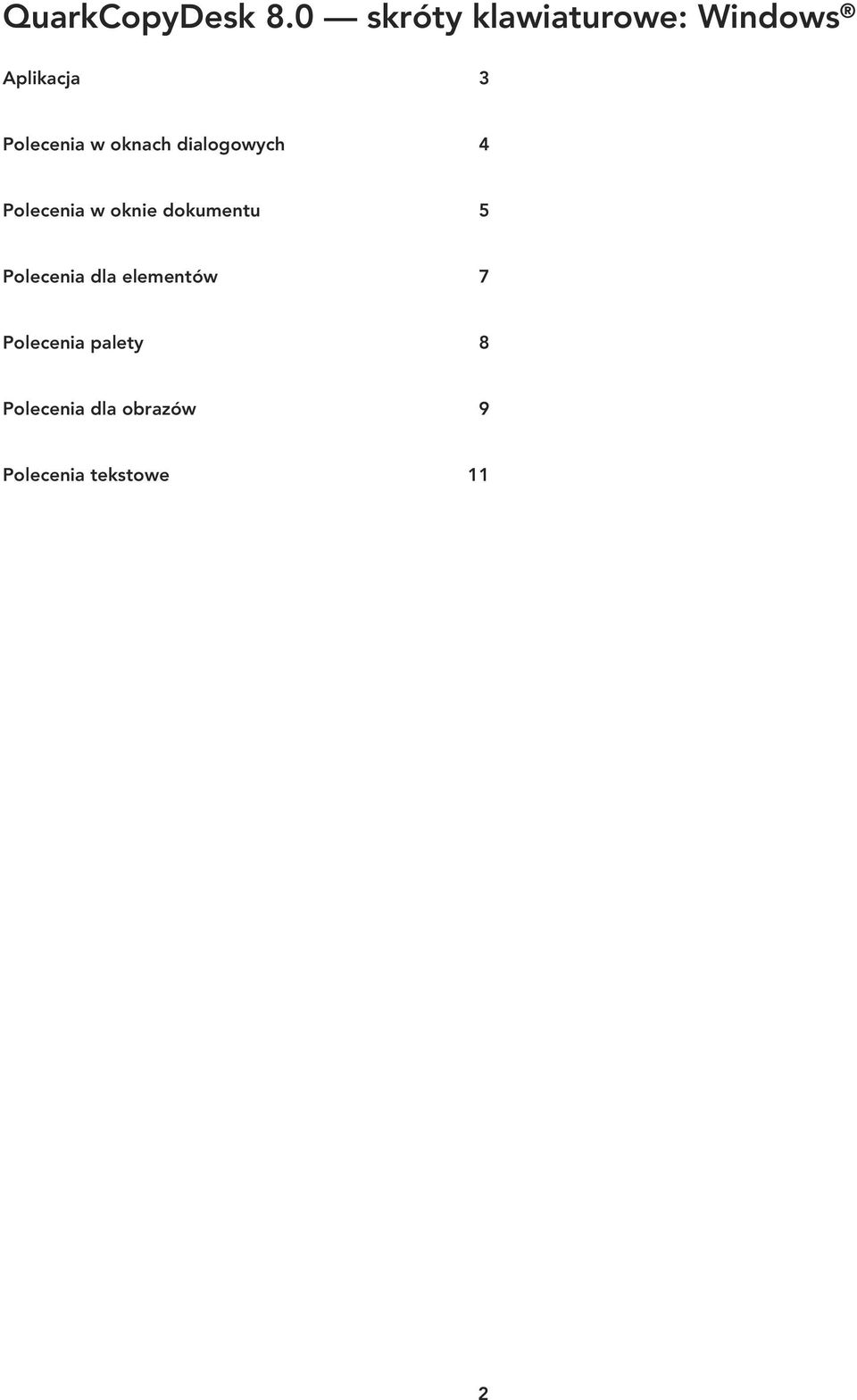 w oknach dialogowych 4 Polecenia w oknie dokumentu 5