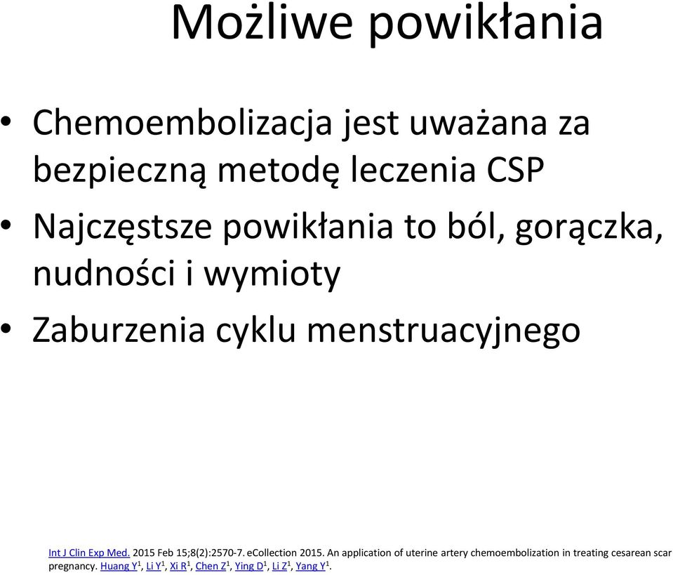 Med. 2015 Feb 15;8(2):2570-7. ecollection 2015.