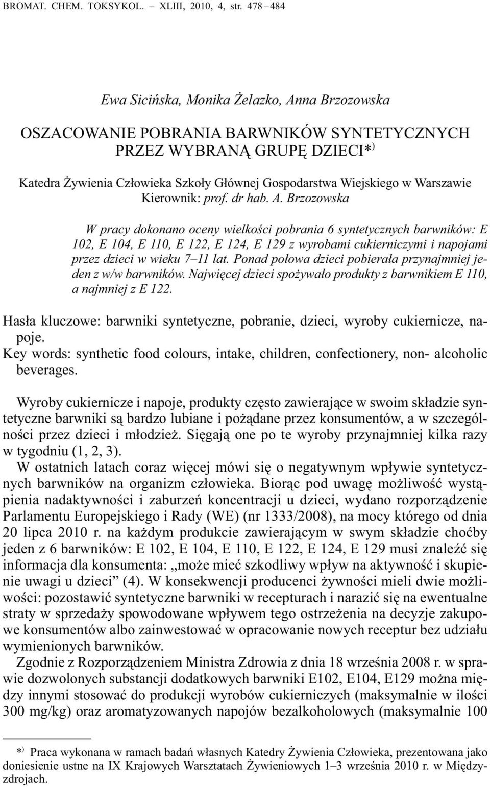 Warszawie Kierownik: prof. dr hab. A.
