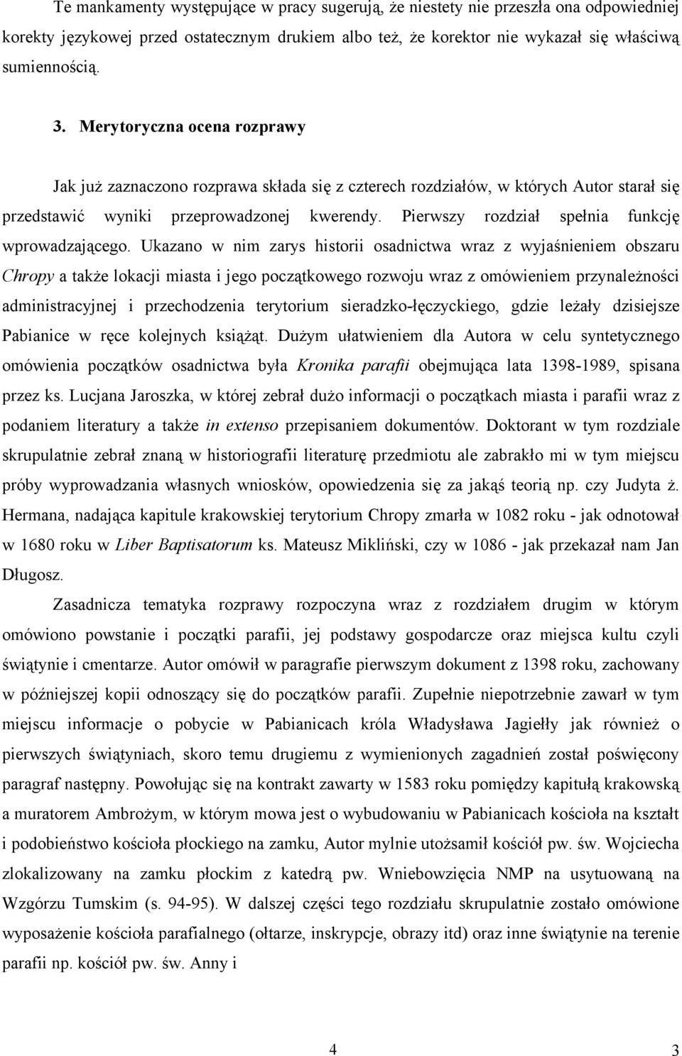 Pierwszy rozdział spełnia funkcję wprowadzającego.