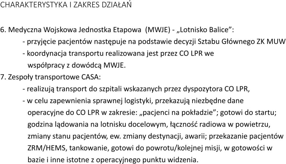 we współpracy z dowódcą MWJE. 7.