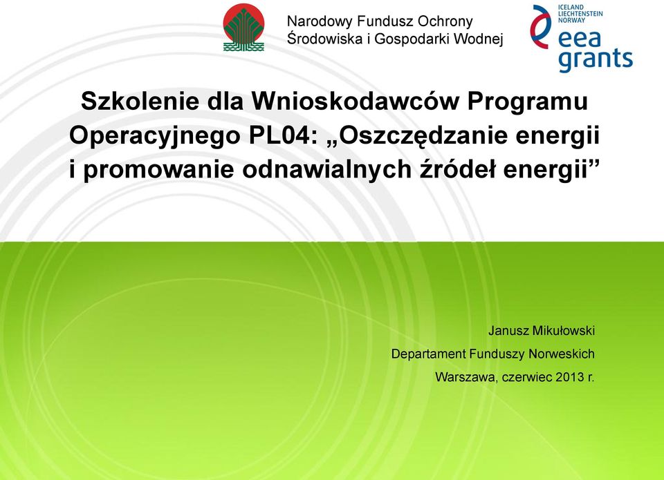 promowanie odnawialnych źródeł energii Janusz