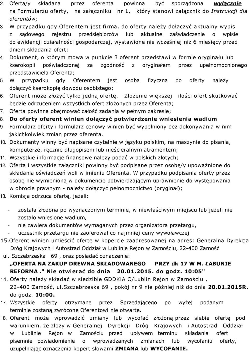 wystawione nie wcześniej niż 6 miesięcy przed dniem składania ofert; 4.