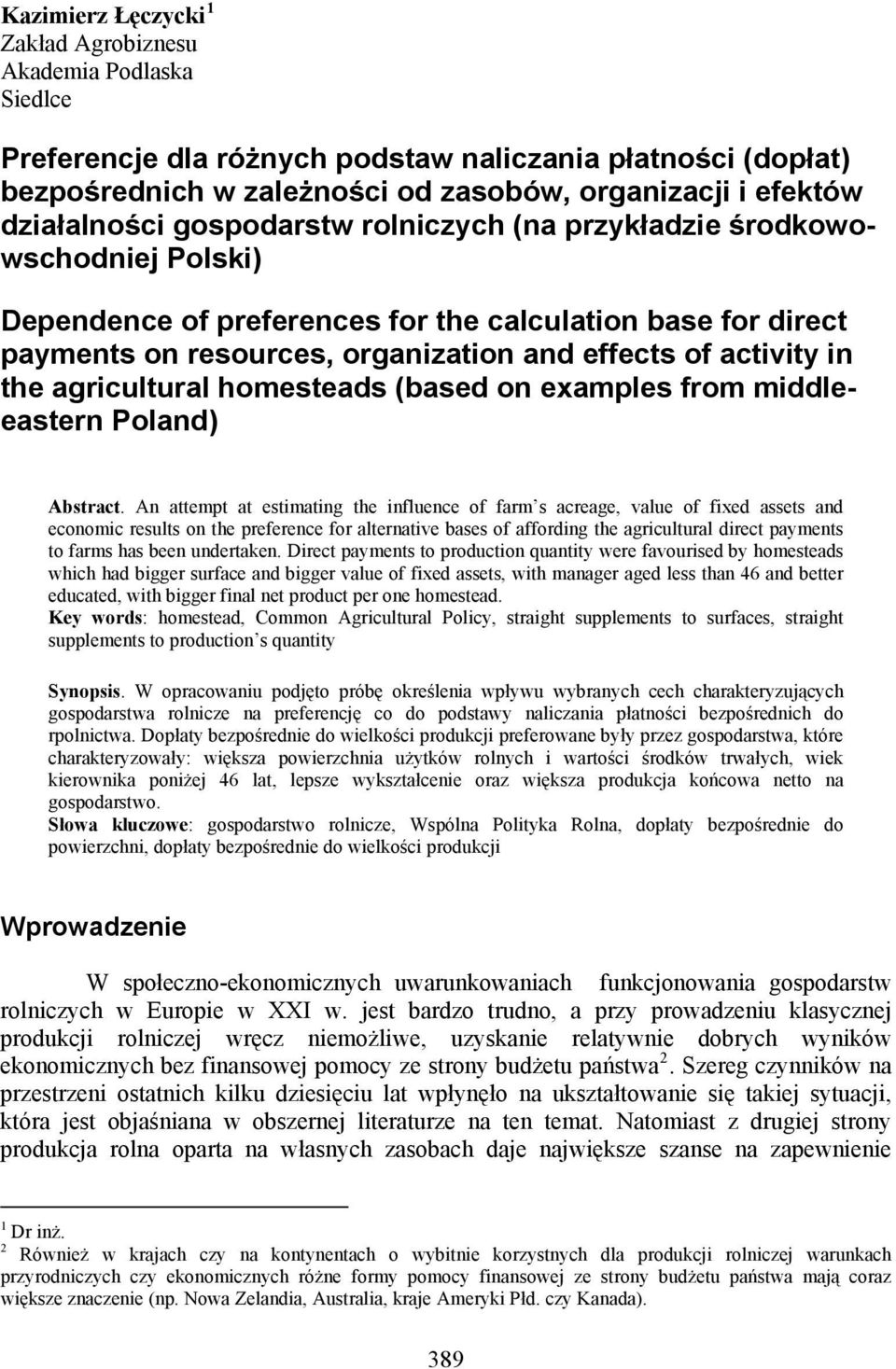 activity in the agricultural homesteads (based on examples from middleeastern Poland) Abstract.