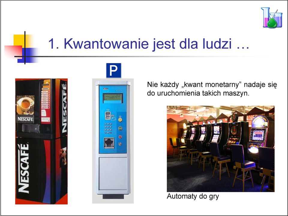 monetarny nadaje się do