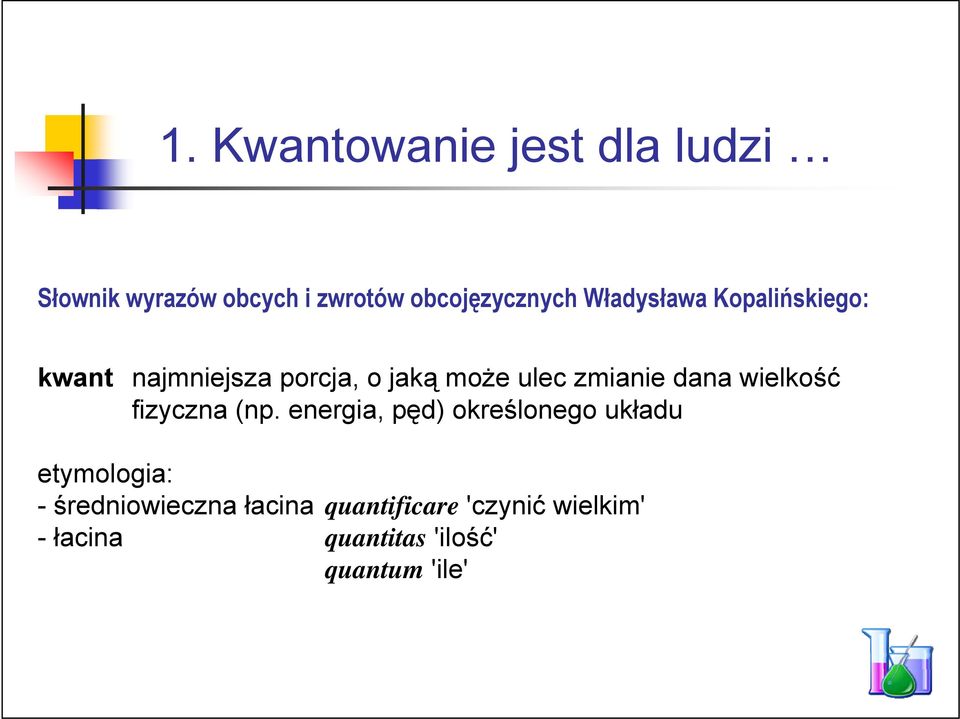 dana wielkość fizyczna (np.