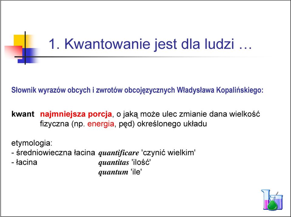 dana wielkość fizyczna (np.