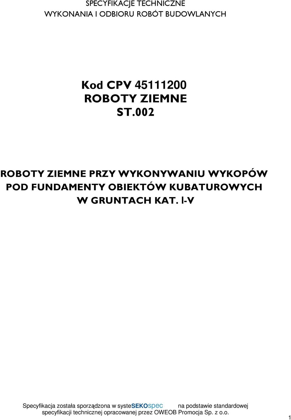 002 ROBOTY ZIEMNE PRZY WYKONYWANIU WYKOPÓW POD