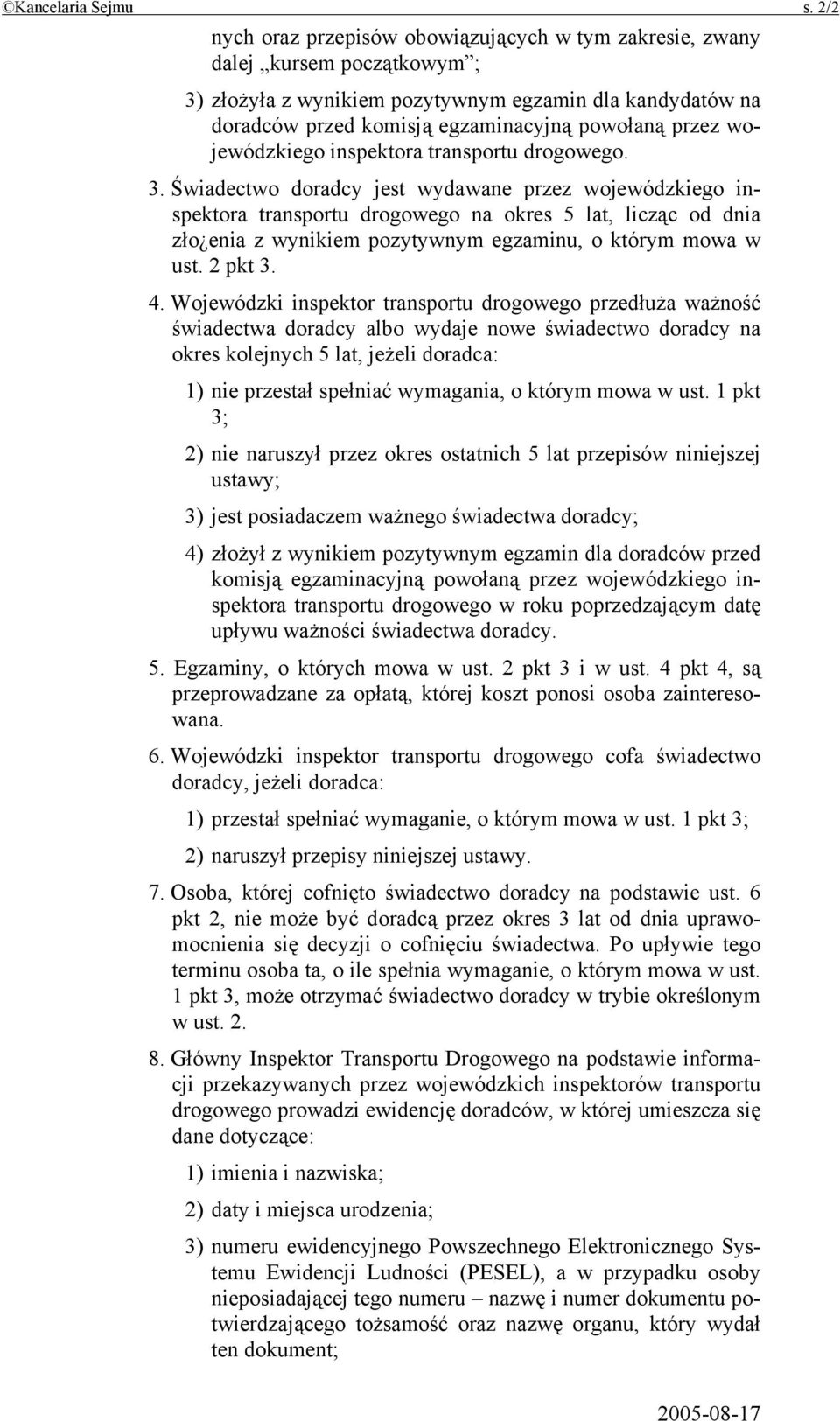 wojewódzkiego inspektora transportu drogowego. 3.