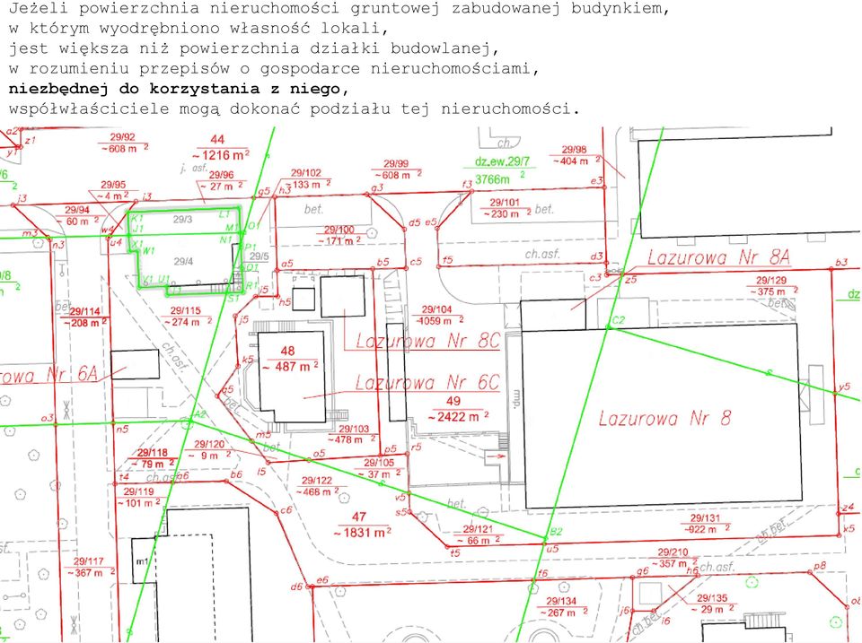 budowlanej, w rozumieniu przepisów o gospodarce nieruchomościami,