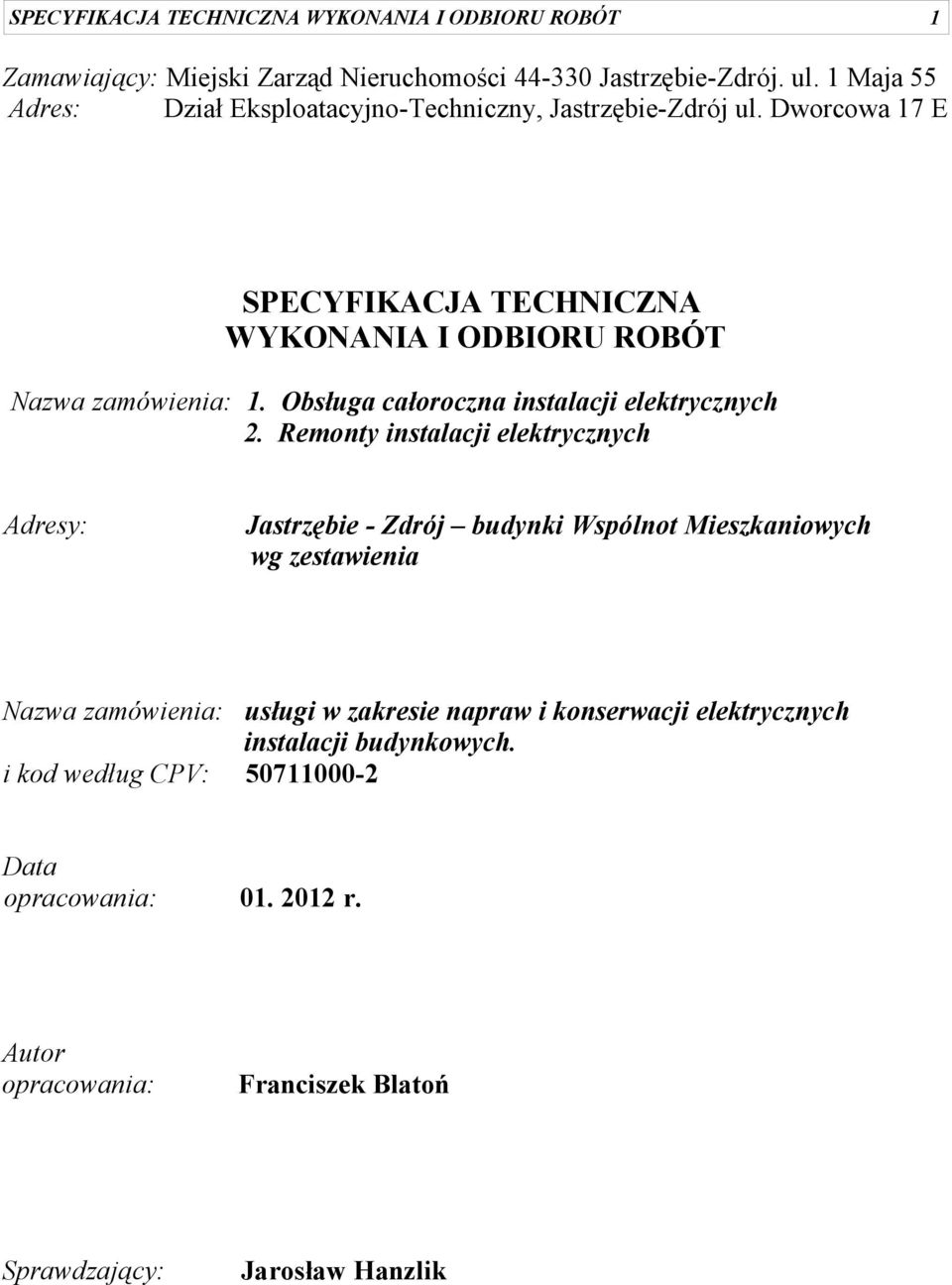 Obsługa całoroczna instalacji elektrycznych 2.