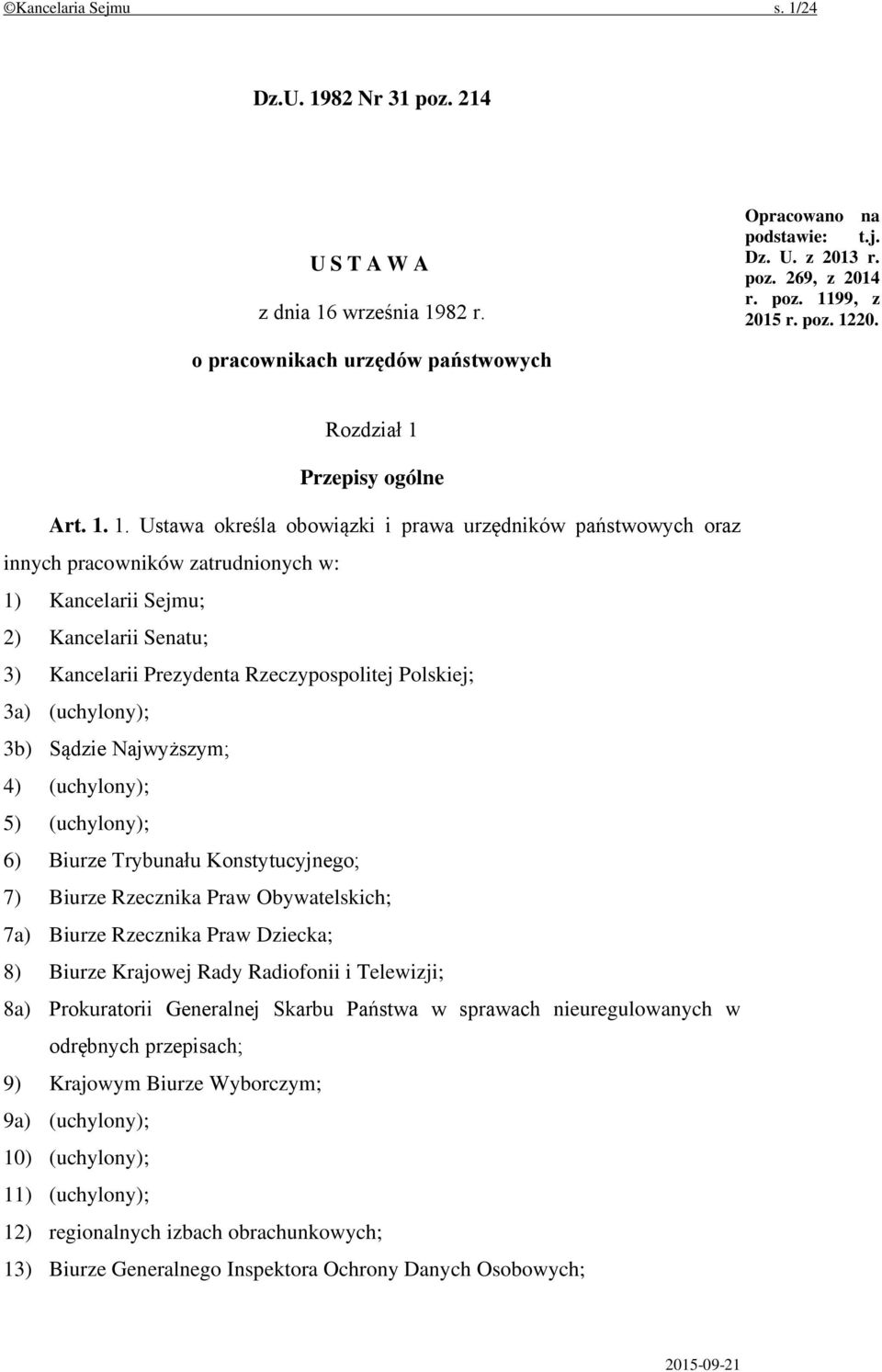 Przepisy ogólne Art. 1.