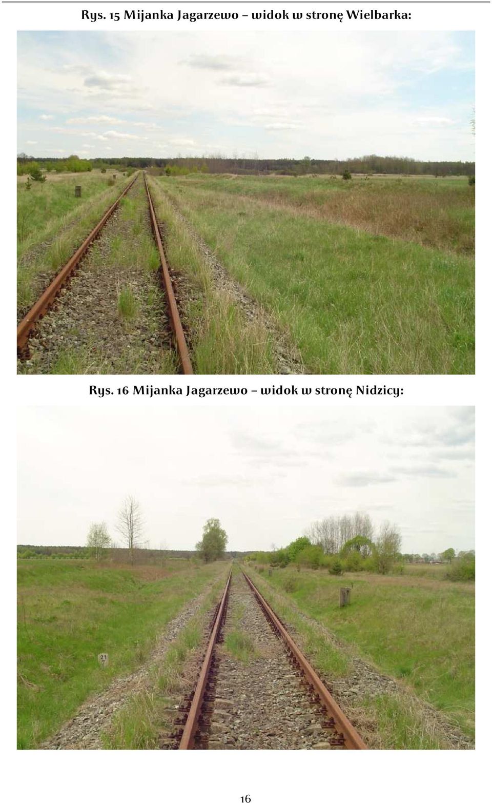 Rys. 16 Mijanka Jagarzewo
