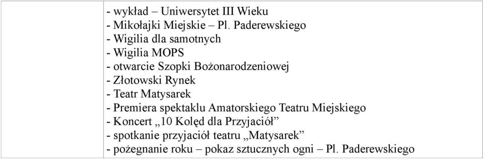 Bożonarodzeniowej - Złotowski Rynek - Teatr Matysarek - Premiera spektaklu