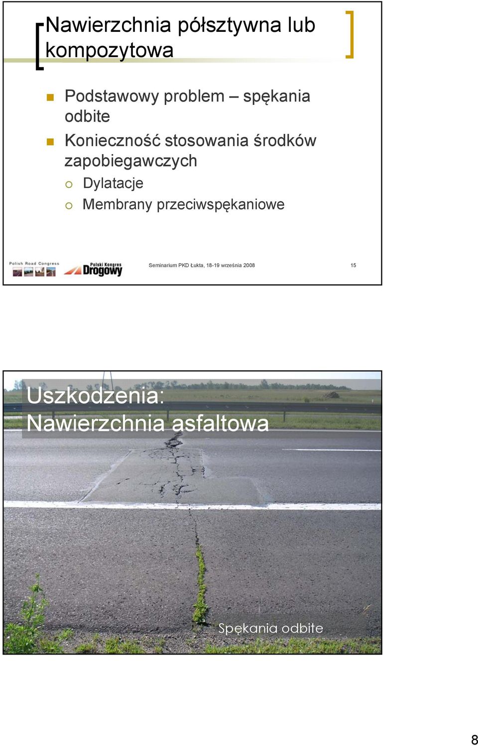 zapobiegawczych Dylatacje Membrany przeciwspękaniowe