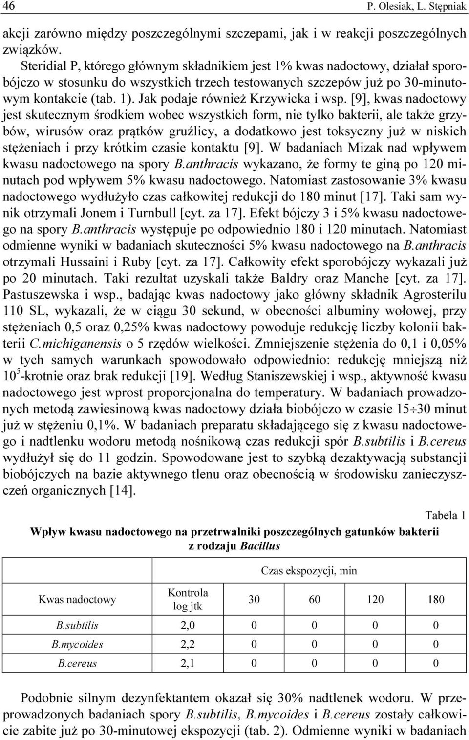 Jak podaje również Krzywicka i wsp.