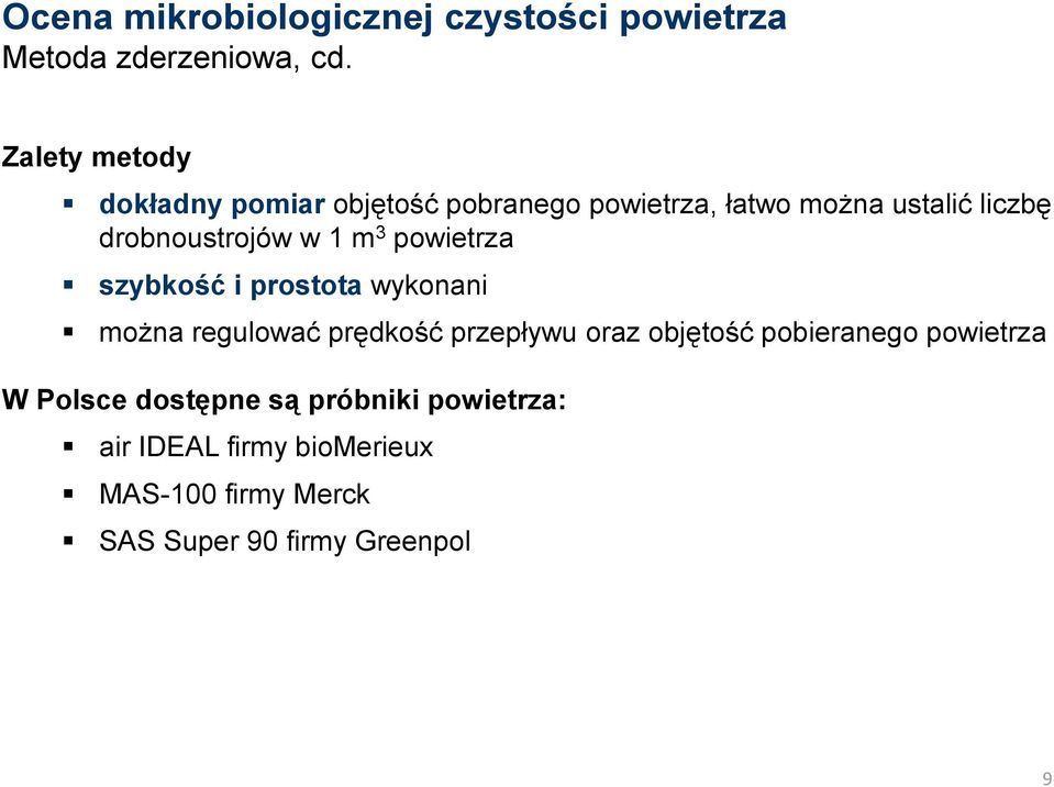 w 1 m 3 powietrza szybkość i prostota wykonani można regulować prędkość przepływu oraz objętość