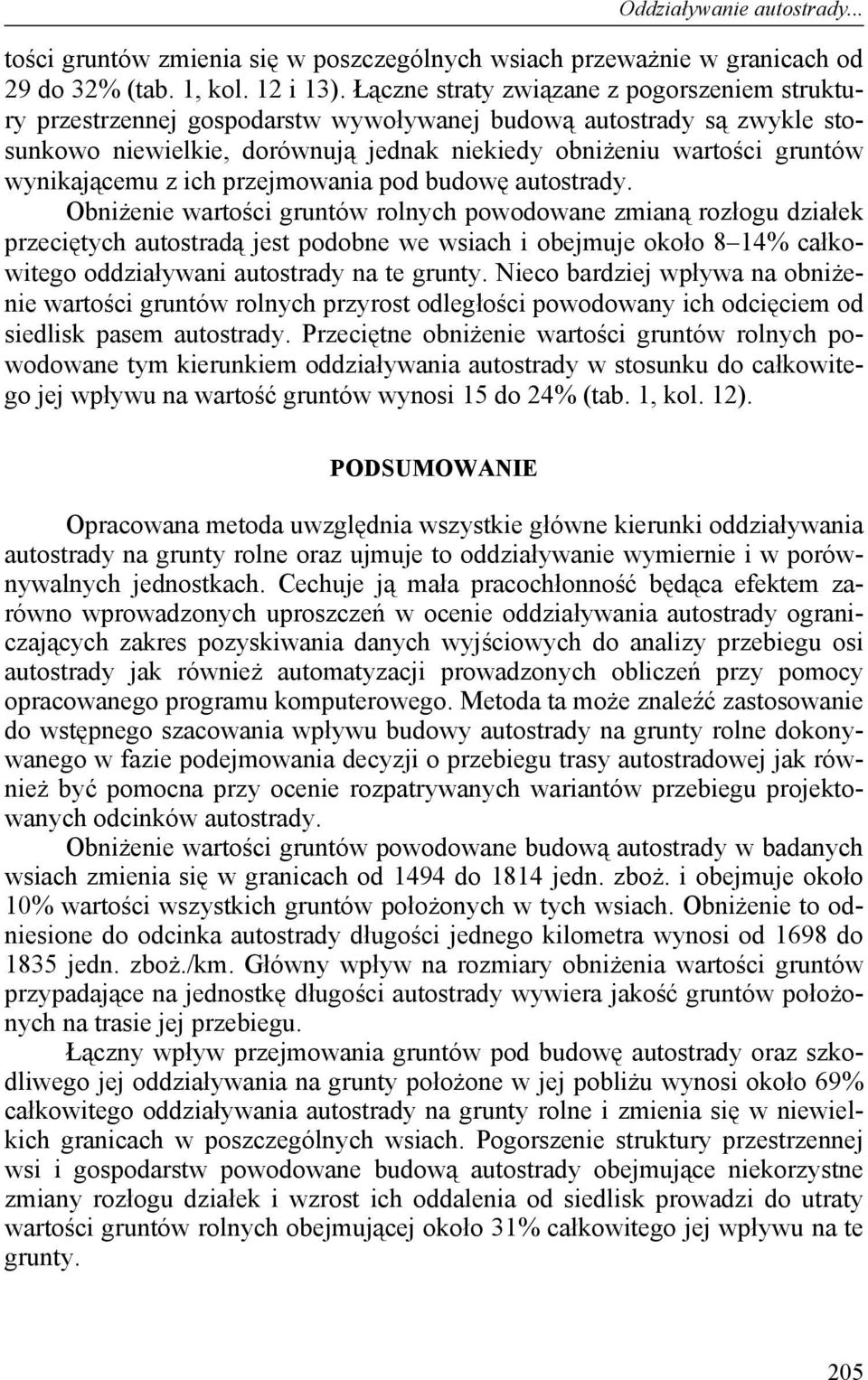 wynikającemu z ich przejmowania pod budowę autostrady.