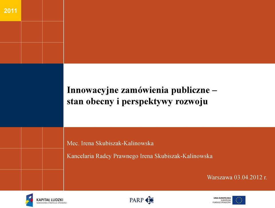 Irena Skubiszak-Kalinowska Kancelaria Radcy