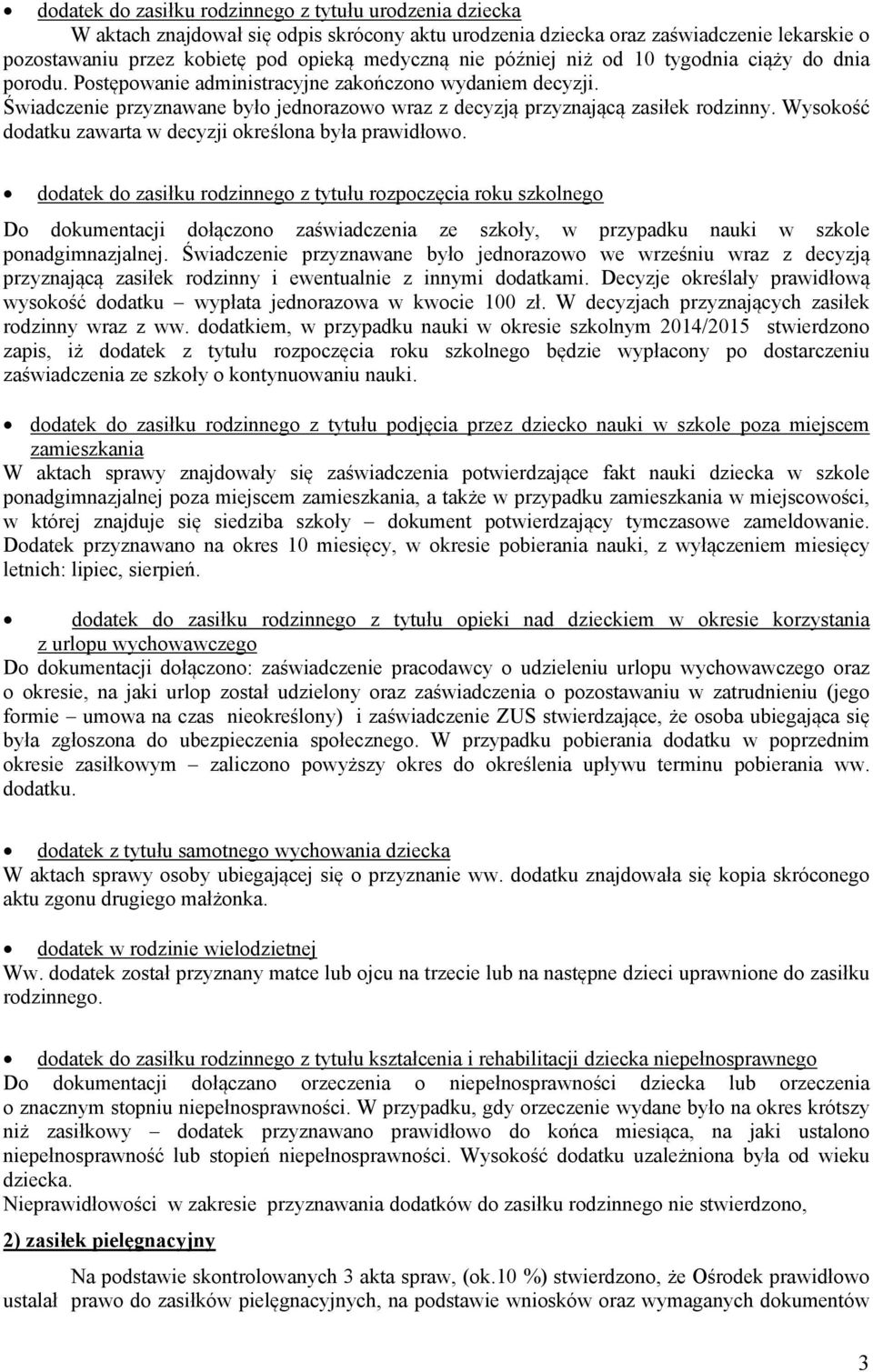Wysokość dodatku zawarta w decyzji określona była prawidłowo.