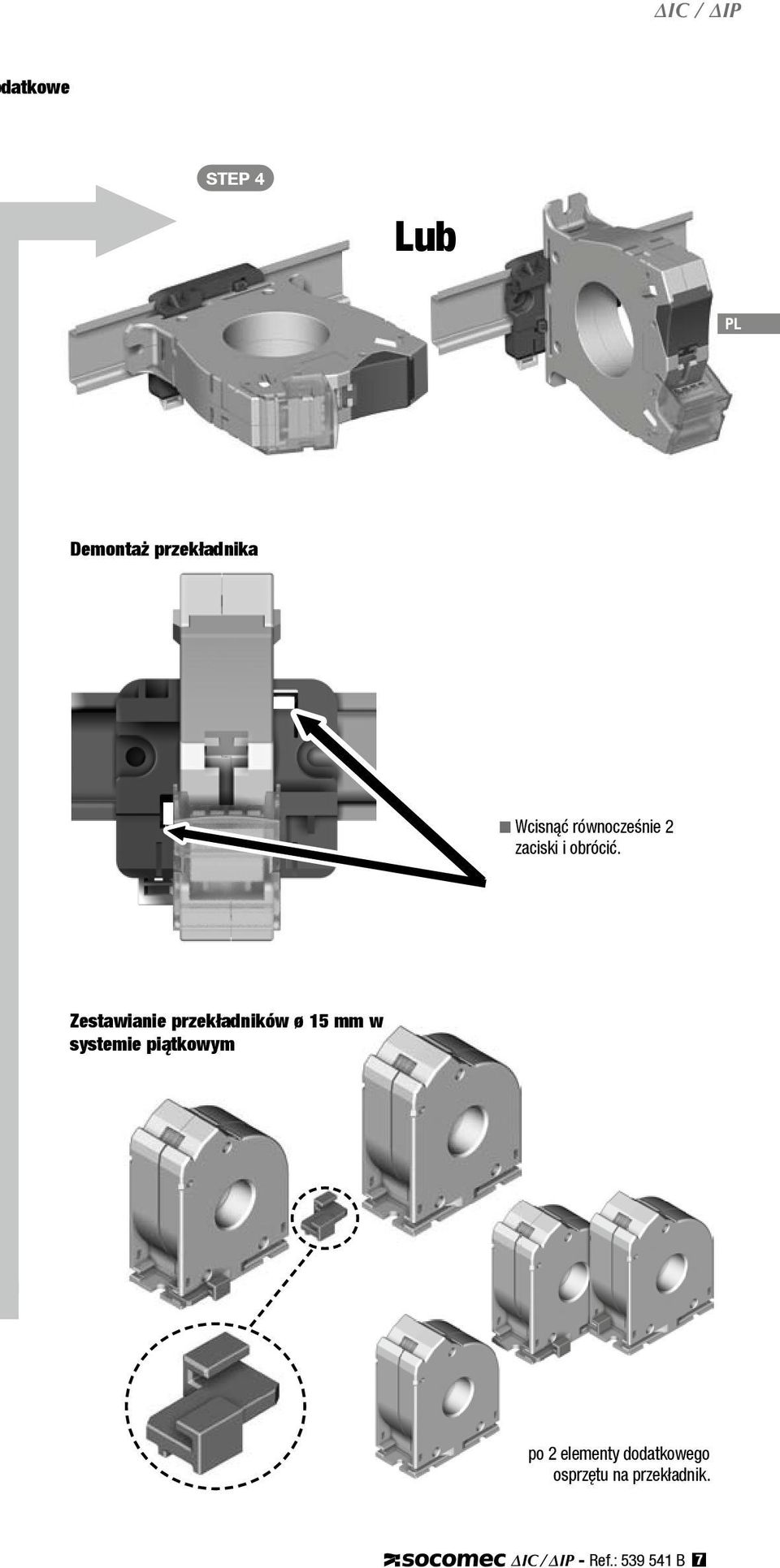 Zestawianie przekładników ø 1 mm w systemie piątkowym