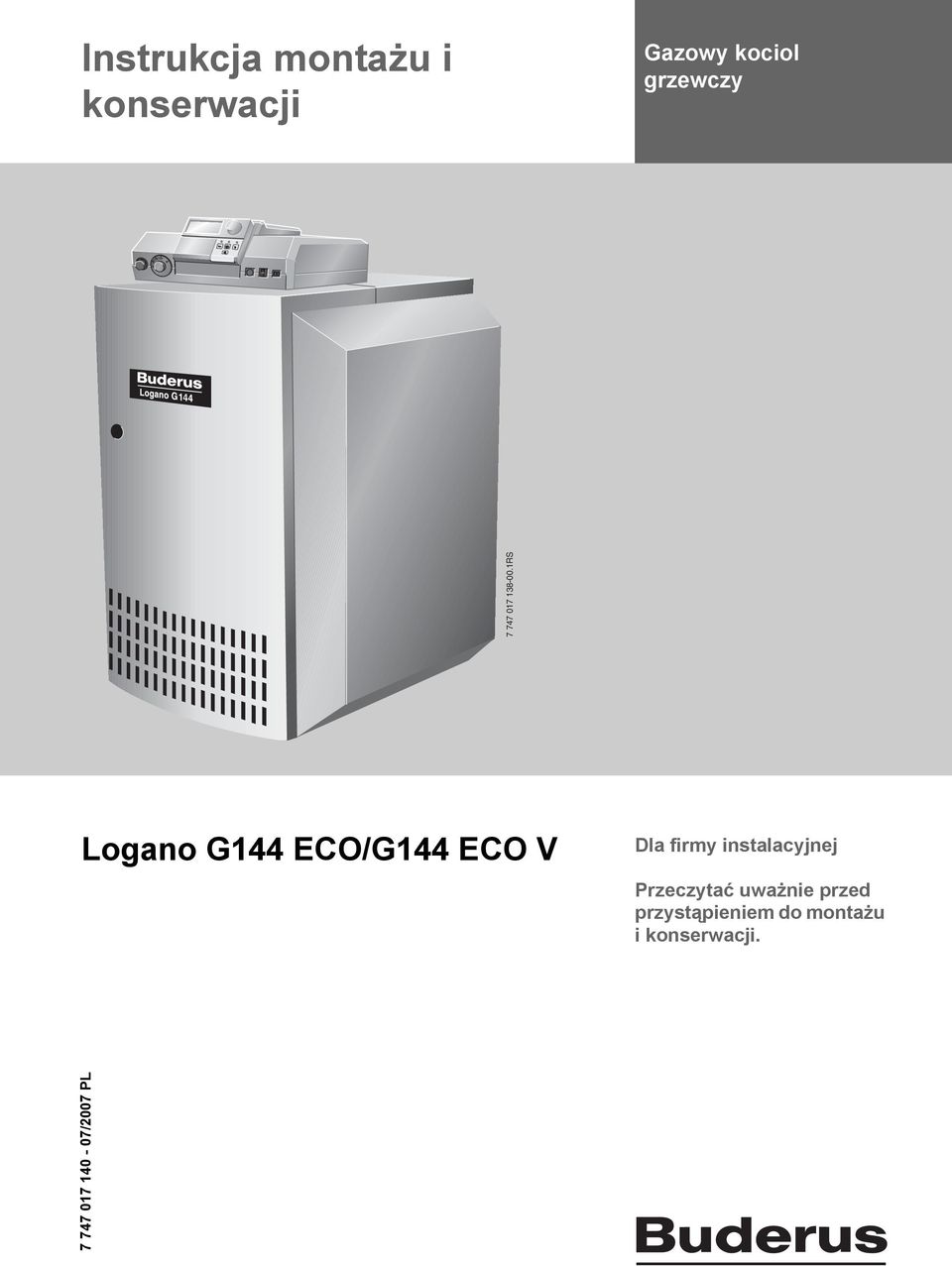 RS Logano G44 ECO/G44 ECO V Dla firmy instalacyjnej