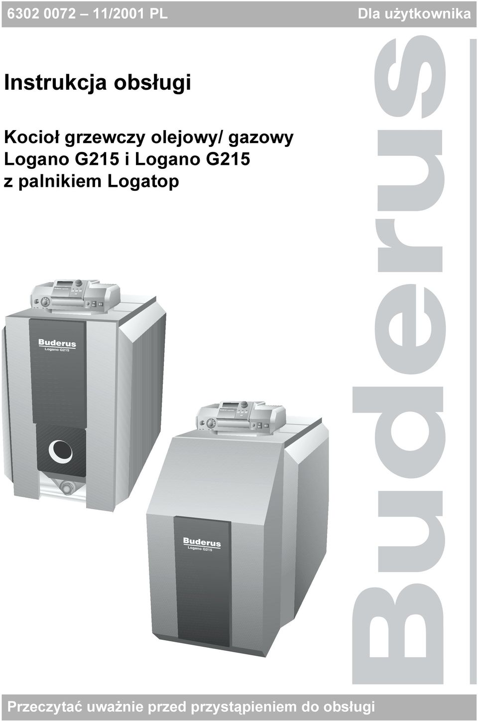 gazowy Logano G215 i Logano G215 z palnikiem