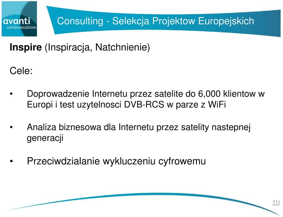 Europi i test uzytelnosci DVB-RCS w parze z WiFi Analiza biznesowa dla