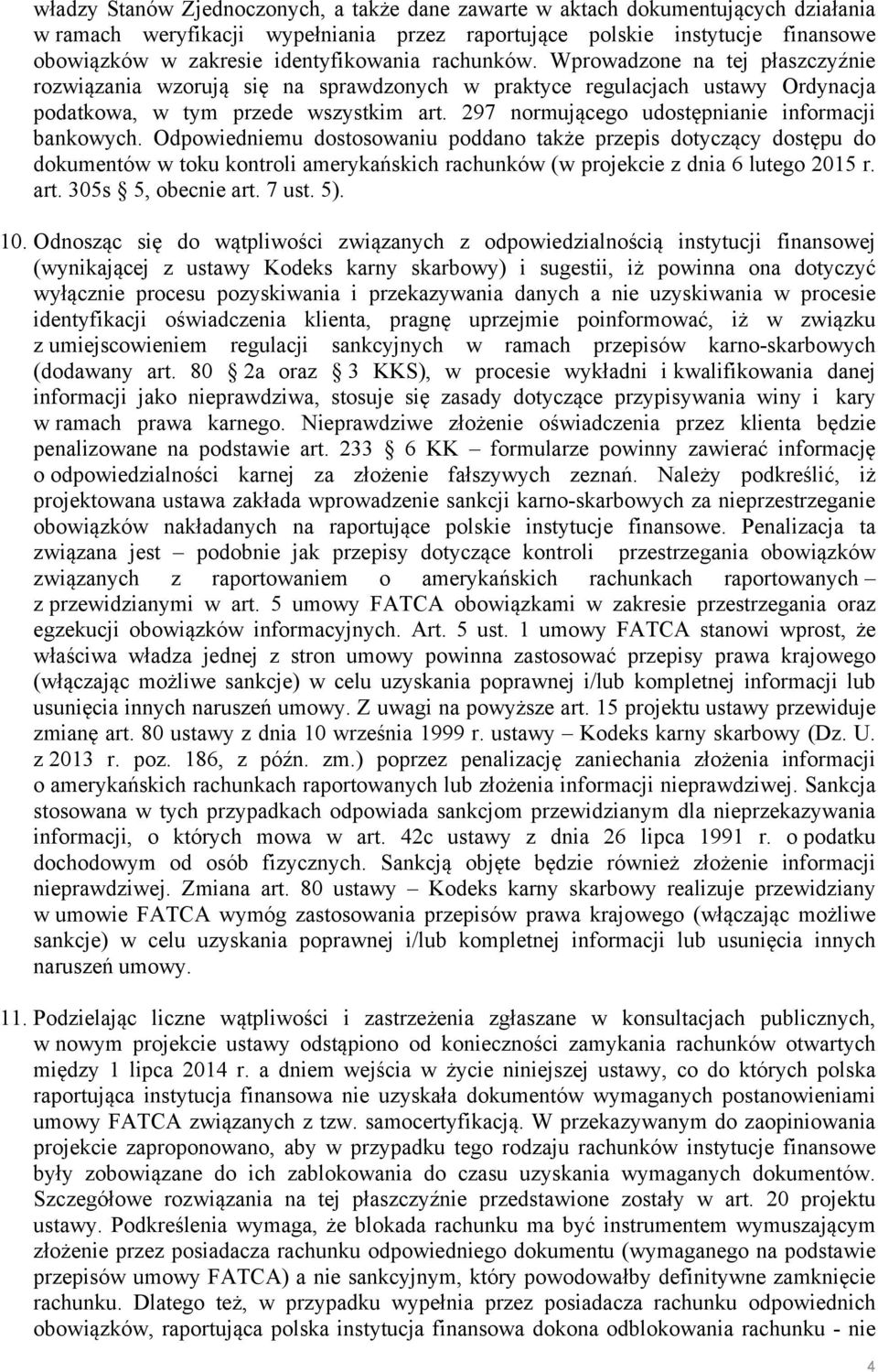 297 normującego udostępnianie informacji bankowych.
